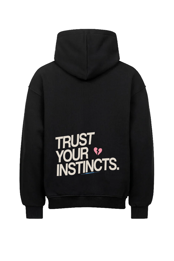Trust Your Instincts Oversized Hoodie